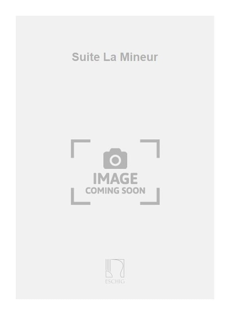 Suite La Mineur